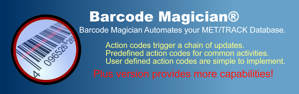 Barcode Magician uses action codes to trigger actions in the MET/CAL Plus and MET/TRACK database.